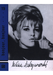 Bonjour, bonjour : foxtrot  (odkaz v elektronickém katalogu)