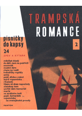 Trampská romance. 2 (odkaz v elektronickém katalogu)