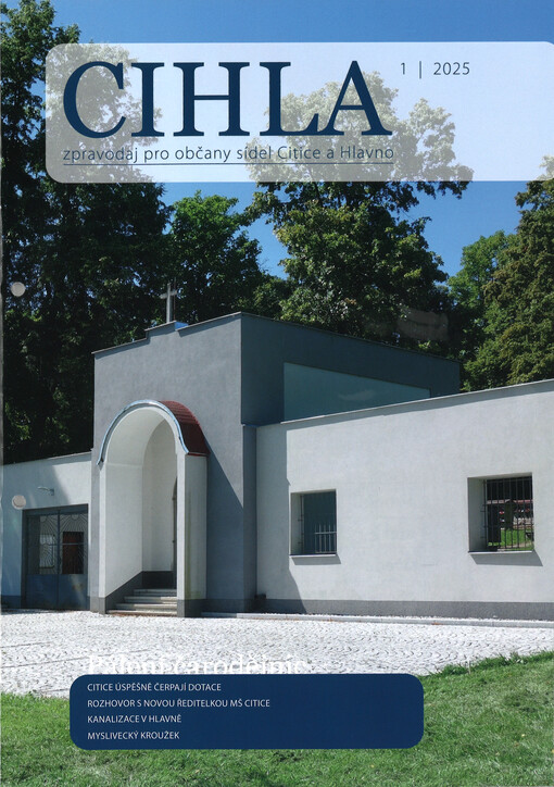 Cihla : zpravodaj pro občany sídel Citice a Hlavno