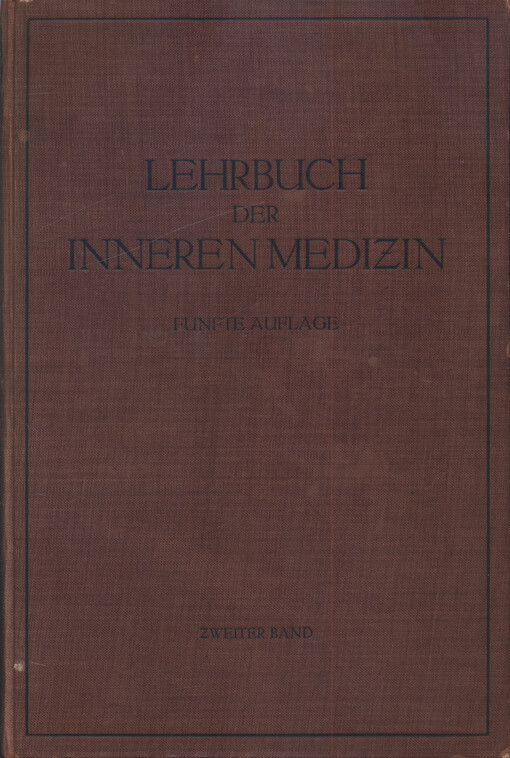 Lehrbuch der inneren Medizin. 2. Band