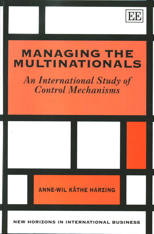 Managing the multinationals : an international study of control mechanisms
