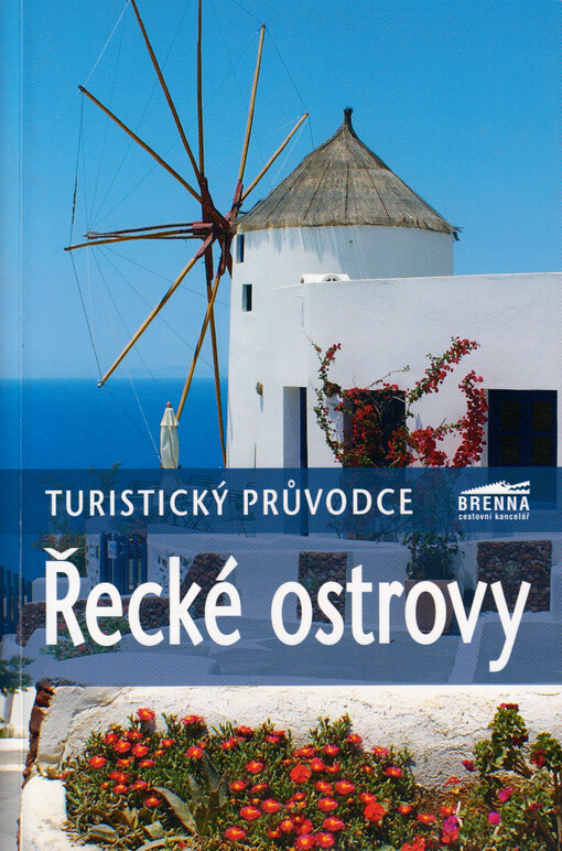Řecké ostrovy : turistický průvodce