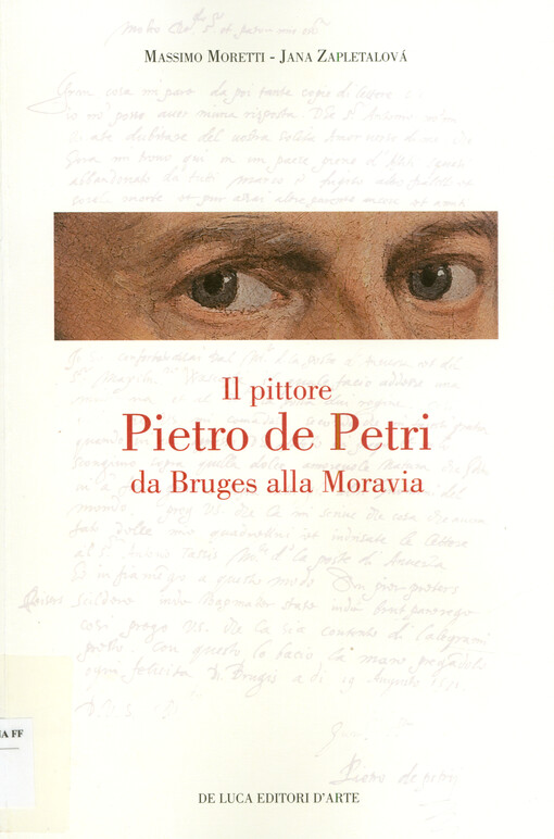 Il pittore Pietro de Petri da Bruges alla Moravia : un ritratto singolare nell'Europa delle riforme