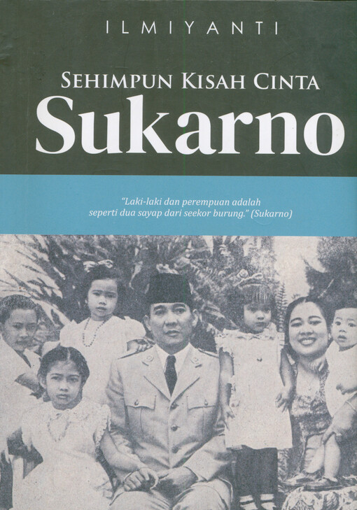 Sehimpun kisah cinta Sukarno