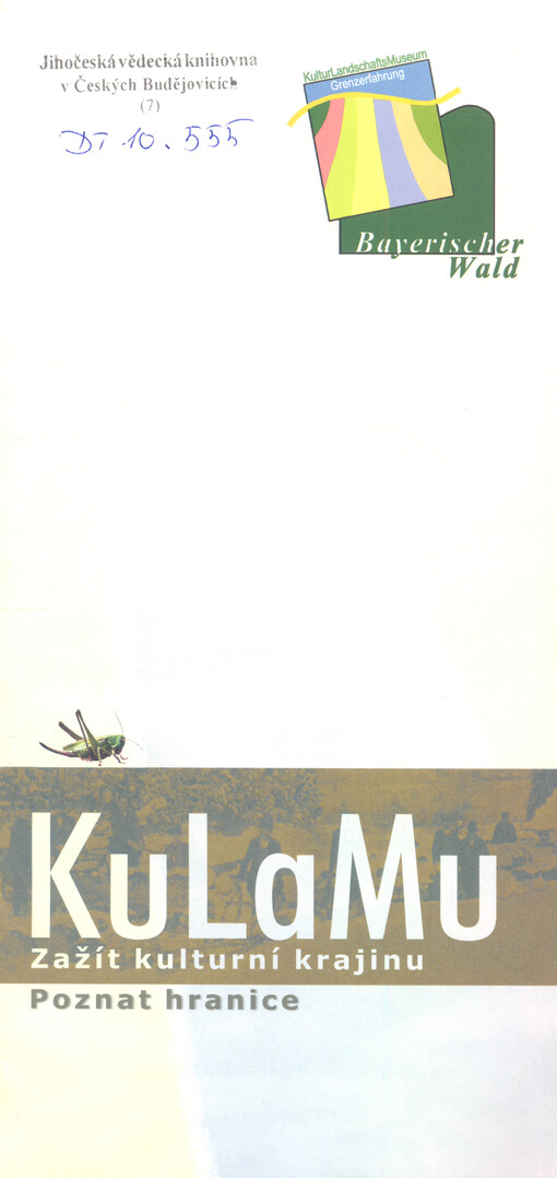 KuLaMu : zažít kulturní krajinu, poznat hranice