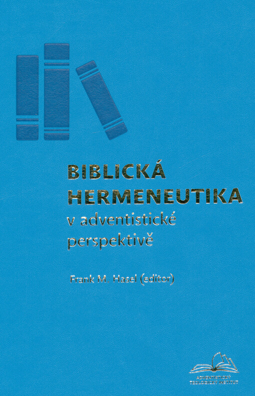 Biblická hermeneutika v adventistické perspektivě