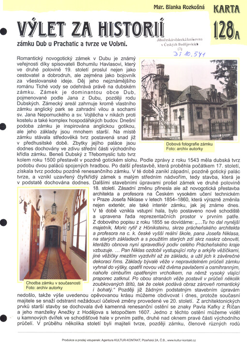 Výlet za historií zámku Dub u Prachatic a tvrze ve Volyni