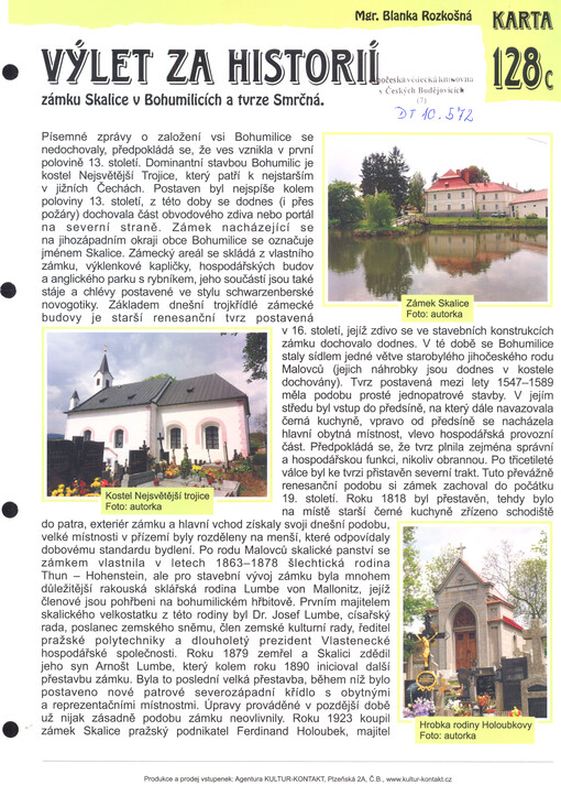 Výlet za historií zámku Skalice v Bohumilicích a tvrze Smrčná