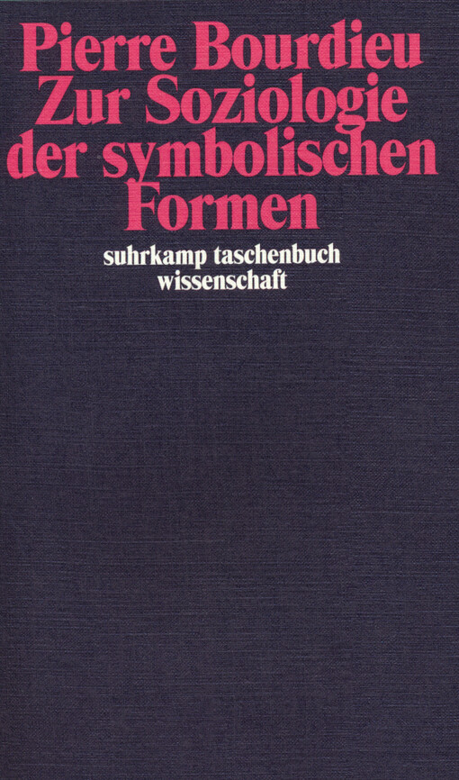 Zur Soziologie der symbolischen Formen