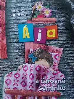Ája a čarovné semínko / 