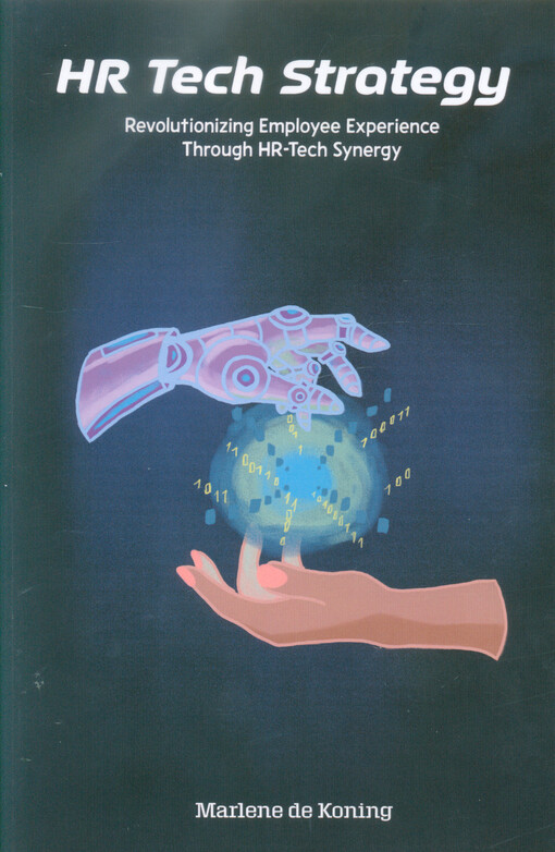 HR Tech strategy : revolutionizing employee experience through HR-Tech synergy