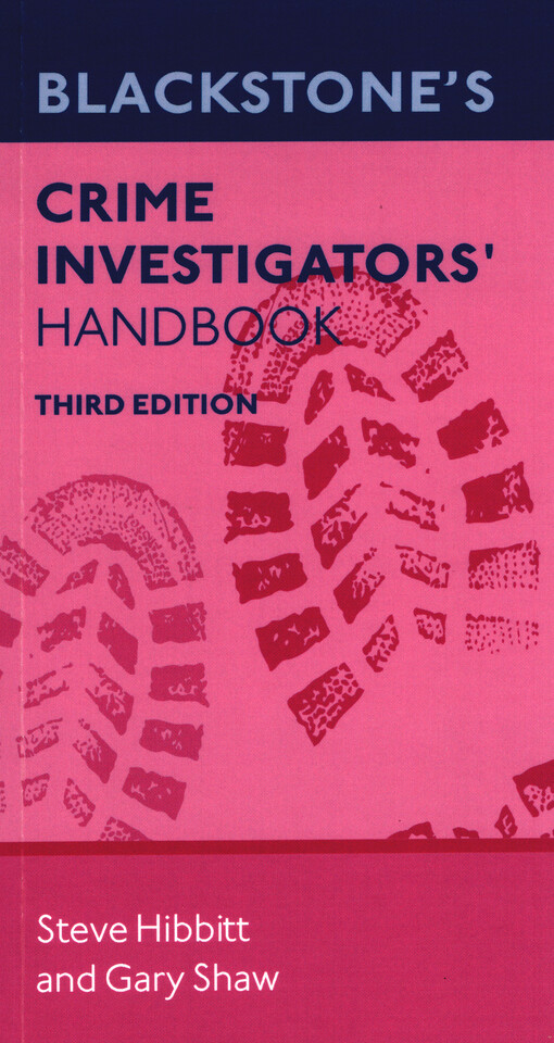 Blackstone's crime investigators' handbook
