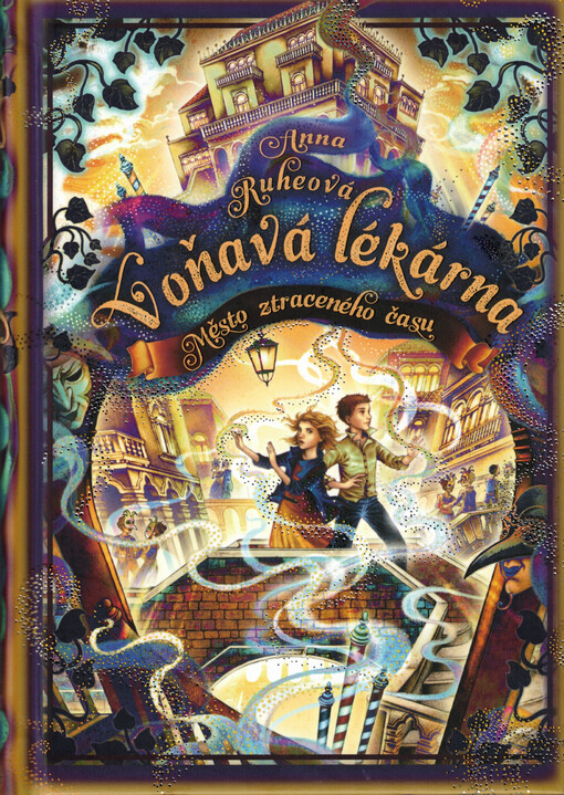 Voňavá lékárna. Město ztraceného času