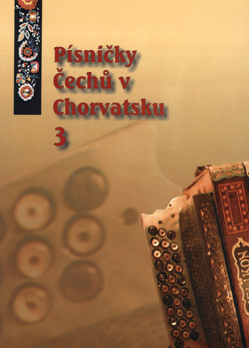 Písničky Čechů v Chorvatsku. 3