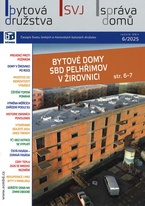 Bytová družstva - SVJ - správa domů : časopis Svazu českých a moravských bytových družstev