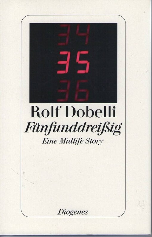 Funfunddreibig: Eine Midlife Story