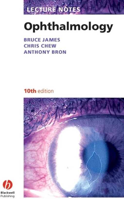 Lecture Notes: Ophthalmology