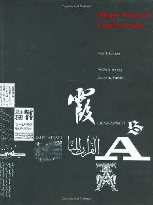 Meggs' History of Graphic Design