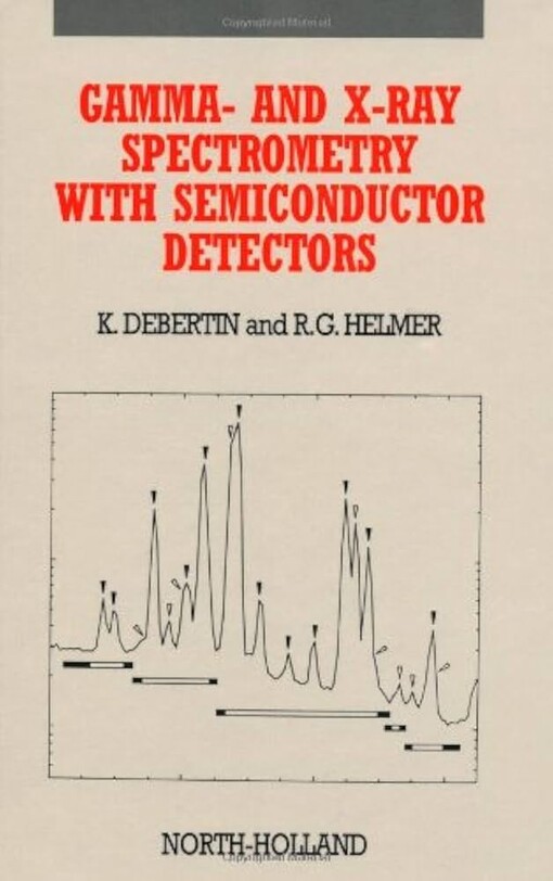 Gamma- and X-Ray Spectrometry with Semiconductor Detectors