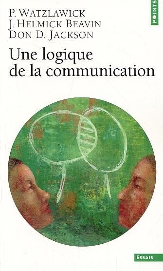 Une logique de la communication