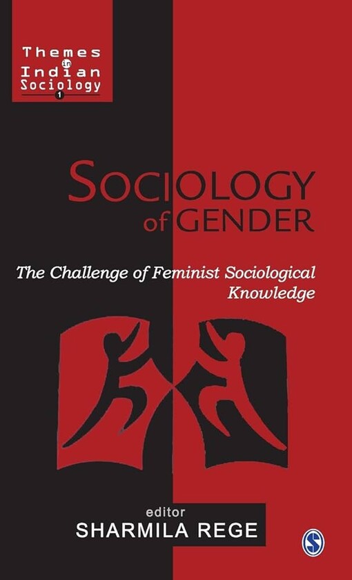 Sociology of gender :the challenge of feminist sociological knowledge