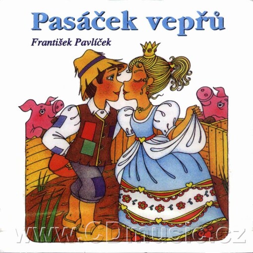 Pasáček vepřů :pohádka na motivy H.Ch. Andersena