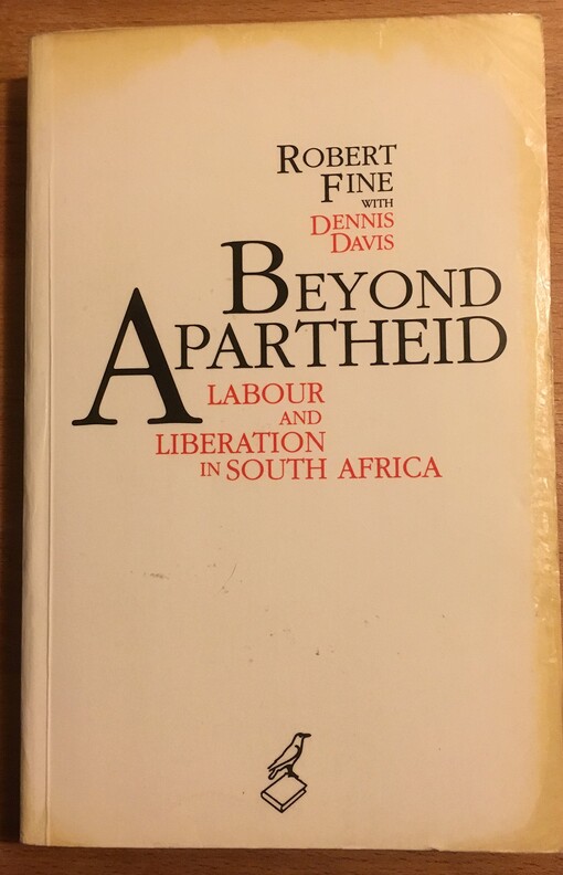 Beyond apartheid :labour and liberation in South Africa