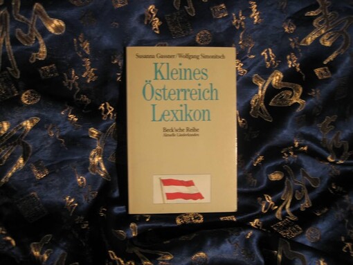 Kleines Österreich-Lexikon :wissenswertes über Land und Leute