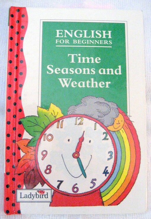 Time, Seasons and Weather Hb (English Core Books)