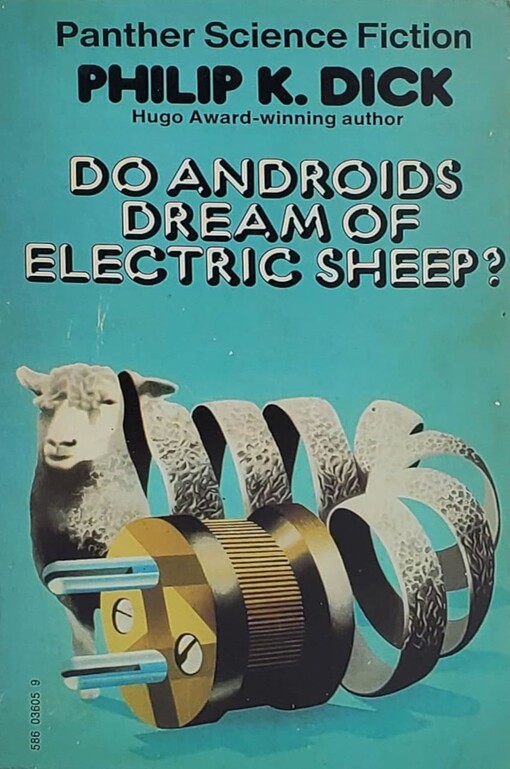 DO ANDROIDS DREAM OF ELECTRIC SHEEP? Filmed as 'Blade Runner')