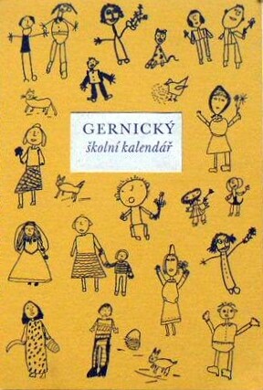 Gernický školní kalendář :[výbor z dětských prací otištěných ve školním časopise Gernický zvoneček v letech 2000-2003
