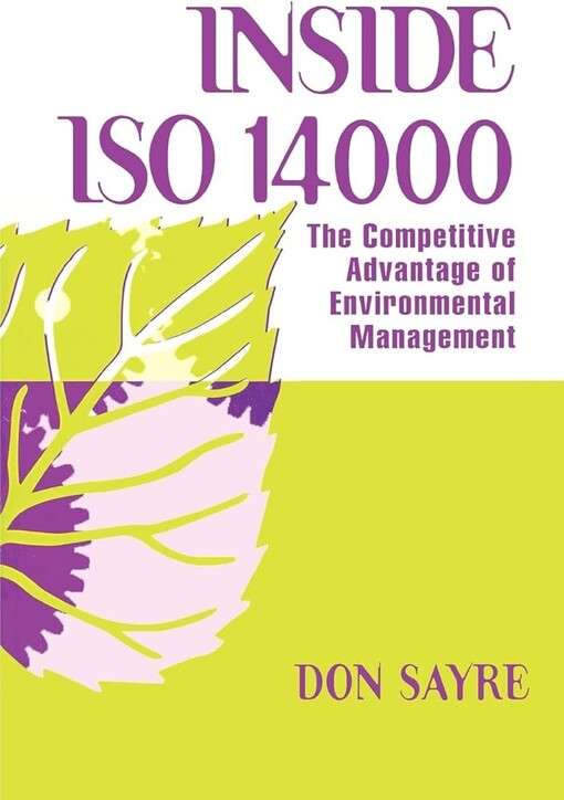 INSIDE ISO 14000: The Competitive Advantage of Environmental Management (St Lucie)