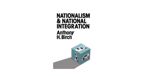 Nationalism and National Integration