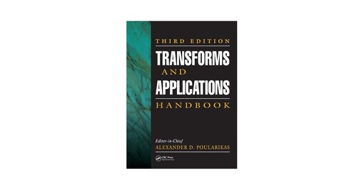 Transforms and applications handbook