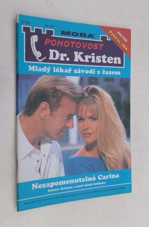 Nezapomenutelná Carina :doktor Kristen a osud mladé hrdinky