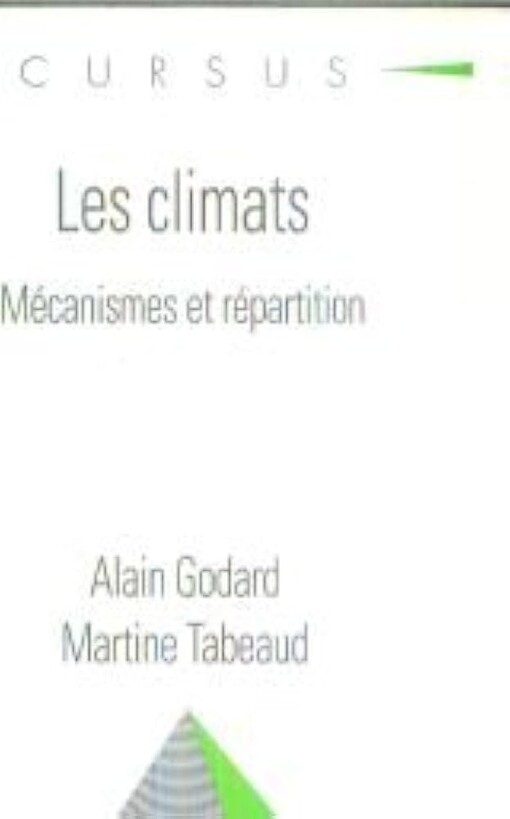 Les climats :mécanismes et répartition