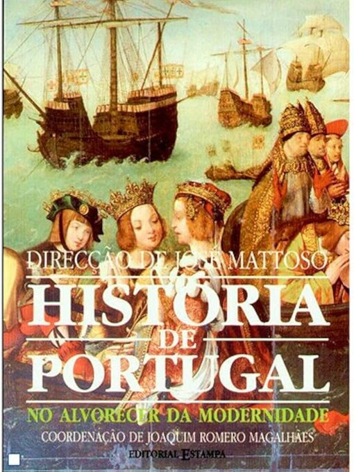 Historia De Portugal: No Alvorecer Da Modernidade (1480-1620) Terceiro Volume
