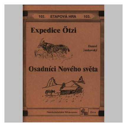 Expedice Ötzi ;Osadníci Nového světa