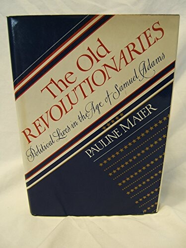 The Old Revolutionaries