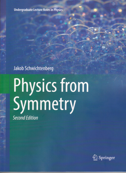 Physics from symmetry