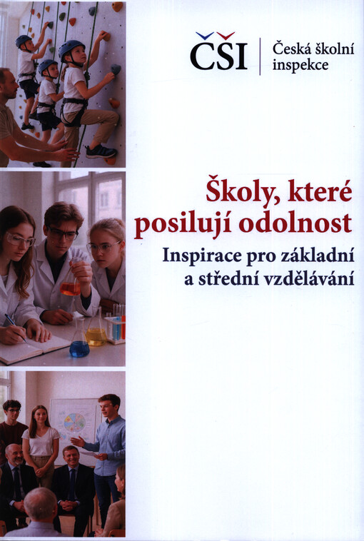 Školy, které posilují odolnost : inspirace pro základní a střední vzdělávání
