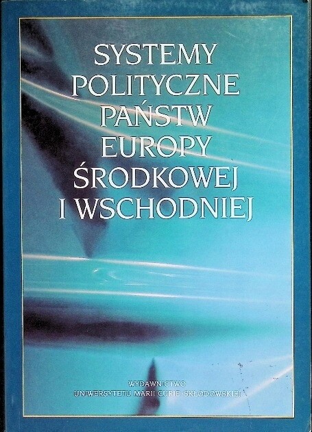 Systemy polityczne państw Europy Środkowej i Wschodniej