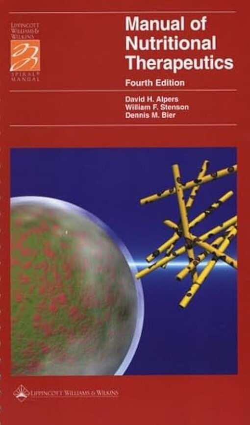 Manual of Nutritional Therapeutics (Spiral Manual Series)