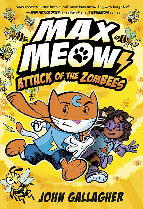Max Meow. 5., Attack on the zomBEES