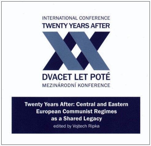 Twenty Years Afterinternational conference = Dvacet let poté : mezinárodní konference