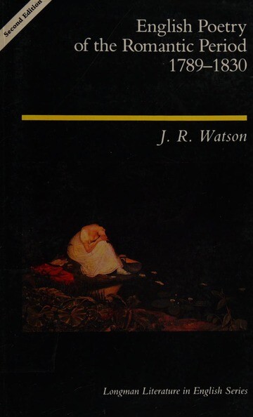English Poetry of the Romantic Period (Longman Literature in English Series)