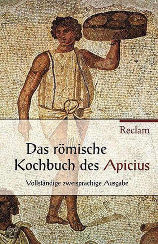 Das römische Kochbuch des Apicius