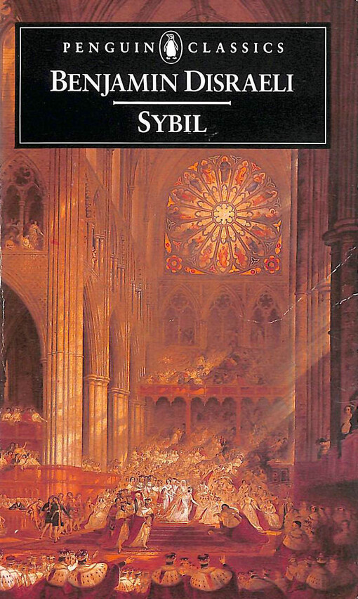 Sybil: Or, The Two Nations (Penguin Classics)