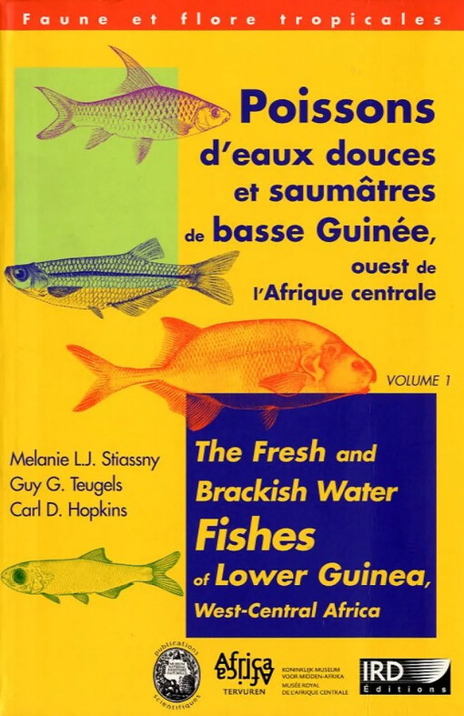 Poissons d'eaux douces et saumatres de basse Guinee, ouest de l'Afrique centrale.Volume 1