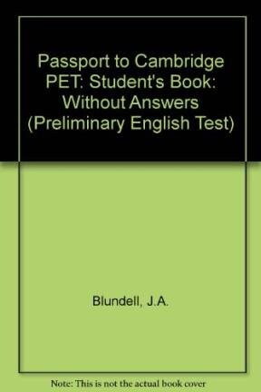 Passport to Cambridge PET :[coursebook]